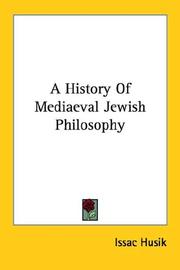 Cover of: A History Of Mediaeval Jewish Philosophy | Issac Husik