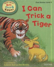 Cover of: I Can Trick A Tiger by 