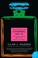 Cover of: The Secret Of Chanel No 5 The Intimate History Of The Worlds Most Famous Perfume