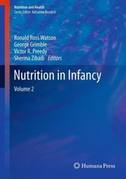 Cover of: Nutrition In Infancy by Ronald Ross Watson