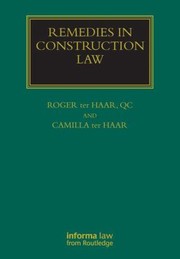 Cover of: Remedies In Construction Law by 