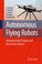 Cover of: Autonomous Flying Robots Unmanned Aerial Vehicles And Micro Aerial Vehicles