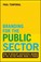 Cover of: Branding For The Public Sector