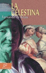 Cover of: La Celestina Tragicomedia De Calixto Y Melibea