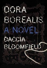 Cover of: Dora Borealis A Novel