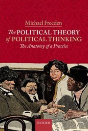 Cover of: The Political Theory Of Political Thinking The Anatomy Of A Practice