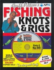 Cover of: Geoff Wilsons Fishing Knots Rigs by 