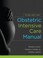 Cover of: Obstetric Intensive Care Manual