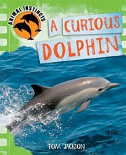 Cover of: A Curious Dolphin