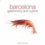 Cover of: Barcelona Gastronomy And Cuisine by 