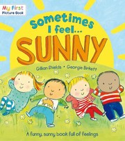 Cover of: Sometimes I Feel Sunny by 
