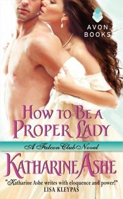 Cover of: How To Be A Proper Lady