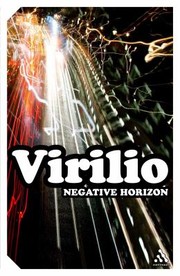 Cover of: Negative Horizon An Essay In Dromoscopy