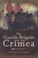 Cover of: The Guards Brigade In The Crimea