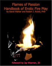 Cover of: Flames of Passion:  Handbook of Erotic Fire Play