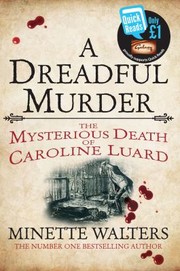 A Dreadful Murder by Minette Walters