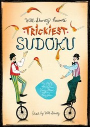 Cover of: Will Shortz Presents Trickiest Sudoku 200 Very Hard Puzzles