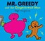 Cover of: Mr Greedy And The Gingerbread Man