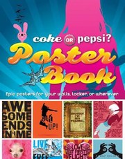 Cover of: Coke Or Pepsi Poster Book by 