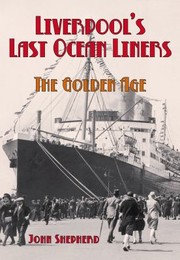 Cover of: Liverpools Last Ocean Liners The Golden Age