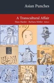 Asian Punches A Transcultural Affair by Barbara Mittler