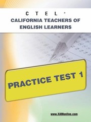 Cover of: Ctel California Teachers Of English Learners Practice Test 1