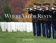 Cover of: Where Valor Rests: Arlington National Cemetery