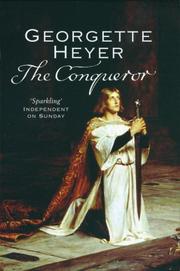 Cover of: Conqueror, The by Georgette Heyer, Georgette Heyer