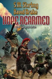 Hope Rearmed by S. M. Stirling