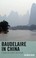 Cover of: Baudelaire In China A Study In Literary Reception