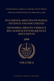 Pleadings Minutes Of Public Sittings And Documents Mmoires Procsverbaux Des Audiences Publiques Et Documents by Tribunal International Du Droit De La Mer