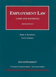Cover of: Employment Law Cases And Materials 2010 Supplement