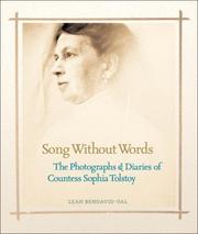 Cover of: Song Without Words: The Photographs & Diaries of Countess Sophia Tolstoy