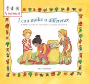 Cover of: I Can Make A Difference A First Look At Setting A Good Example