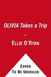 Cover of: Olivia Takes A Trip by 
