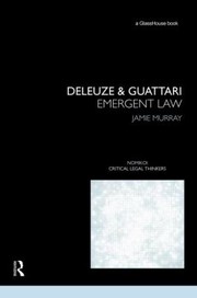 Cover of: Deleuze Guattari Emergent Law by 