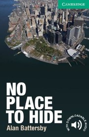 Cover of: No Place To Hide Level 3 Lowerintermediate