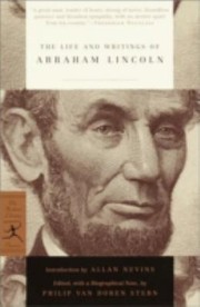 Cover of: The Life And Writings Of Abraham Lincoln