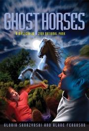 Cover of: Mysteries In Our National Parks: Ghost Horses: A Mystery in Zion National Park (Mysteries in Our National Park)