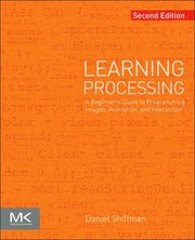 Cover of: Learning Processing
            
                Morgan Kaufmann Series in Interactive 3D Technology by 