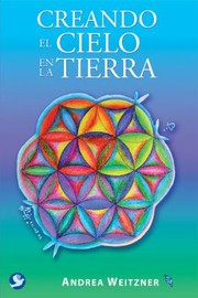 Cover of: Creando El Cielo En La Tierra by 