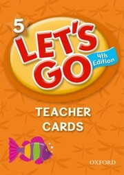 Cover of: Lets Go 5 Teacher Cards Beginning To High Intermediate Grade K6