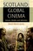 Cover of: Scotland Global Cinema Genres Modes And Identities