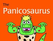 Cover of: The Panicosaurus Managing Anxiety In Children Including Those With Asperger Syndrome by 