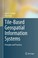 Cover of: Tilebased Geospatial Information Systems Principles And Practices