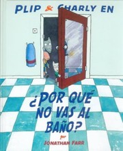 Cover of: Por Qu No Vas Al Bao