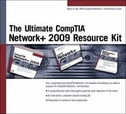 Cover of: The Ultimate Comptia Network 2009 Resource Kit