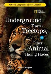 Cover of: Science Chapters: Underground Towns, Treetops: and Other Animal Hiding Places (Science Chapters)