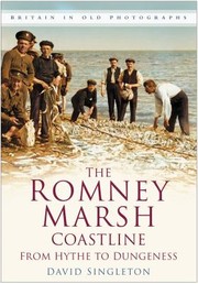 Cover of: The Romney Marsh Coastline From Hythe To Dungeness