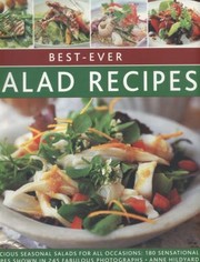 Cover of: Bestever Salad Recipes Delicious Seasonal Salads For All Occasions 180 Sensational Recipes Shown In 245 Fabulous Photographs